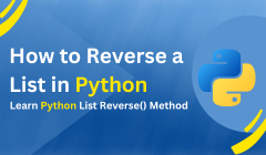 How to Reverse a List in Python Learn Python List Reverse() Method